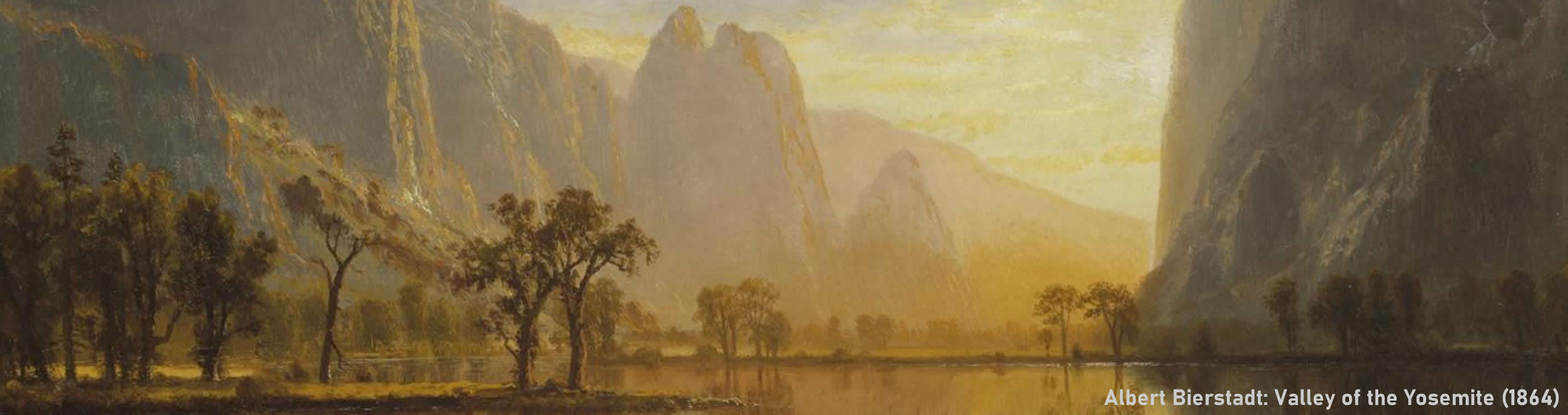 Albert Bierstadt: Valley of the Yosemite (1864)